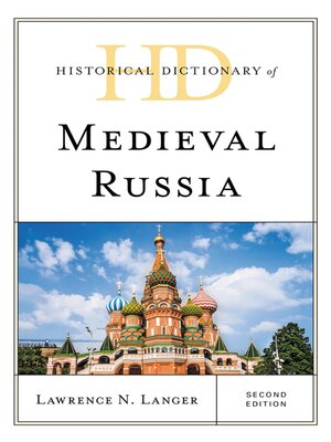 cover image of Historical Dictionary of Medieval Russia